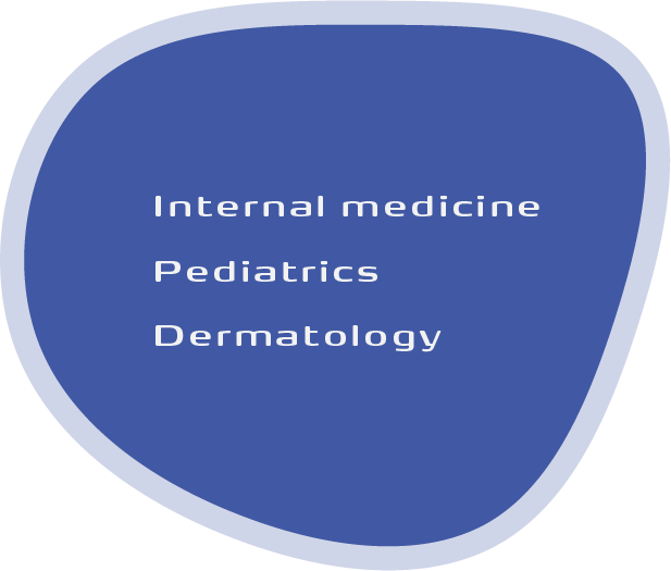 Internal medicine Pediatrics Dermatology